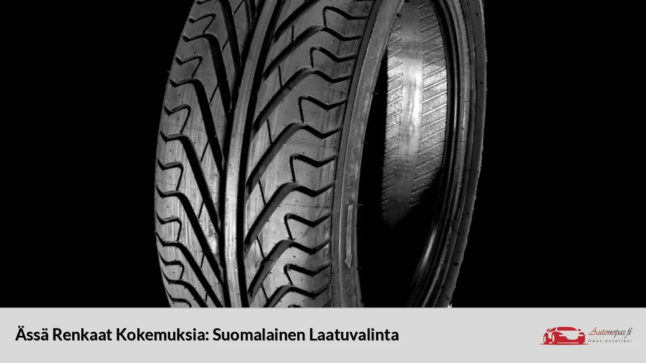 Ässä Renkaat Kokemuksia: Suomalainen Laatuvalinta