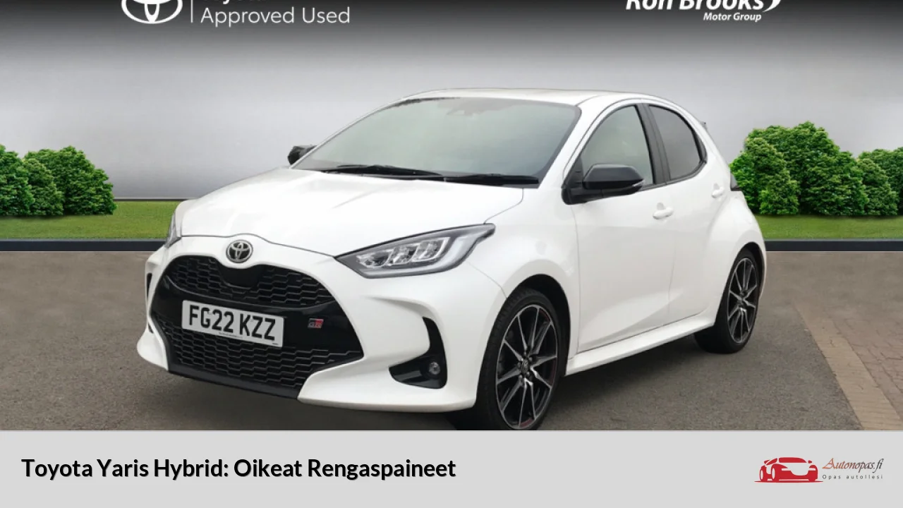 Toyota Yaris Hybrid: Oikeat Rengaspaineet